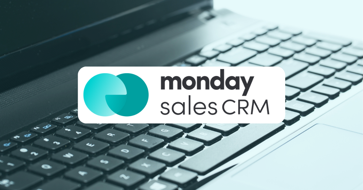 Monday.com come CRM nel 2024
