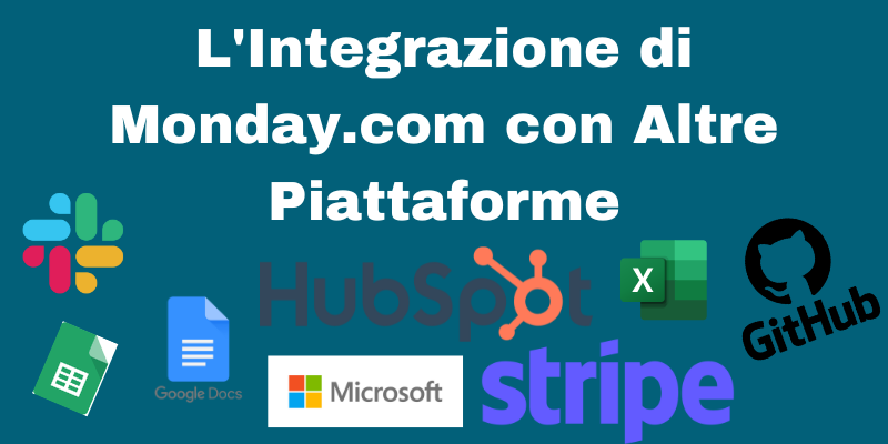 L’Integrazione di Monday.com con Altre Piattaforme